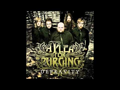 A Plea For Purging - Depravity [2009] FULL ALBUM