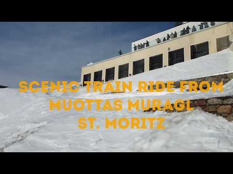 # Scenic Train Ride from Muottas Muragl, St. Moritz