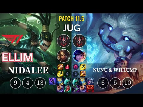 T1 Ellim Nidalee vs Nunu & Willump Jungle - KR Patch 11.5