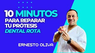🤞10 MINUTOS !!! Para REPARAR  TU  Protesis Dental Rota😍