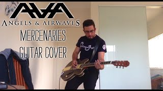 Angels and Airwaves - Mercenaries (Guitar Cover)