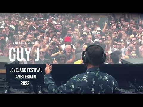 GUY J at Loveland Amsterdam 2023 HQ Remastered