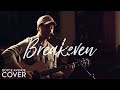 Breakeven The Script Boyce Avenue Acoustic Cover On Spotify Apple