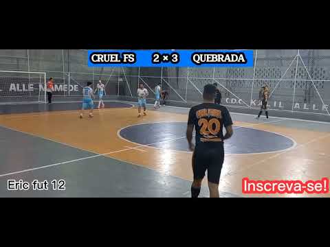 Cruel fs x Quebrada fs jogo de futsal