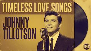 Golden Era of Love Songs | Johnny Tillotson Romantic Classics 50s - 60s | Vintage Midnight Romance