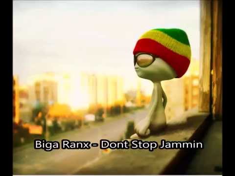 Biga Ranx - Dont Stop Jammin