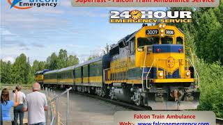 Train Ambulance in Ranchi and Bangalore – Get 100% Secure I.C.U Facility