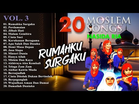 20 Moslem Songs Nasida Ria Vol. 3 (Spesial Religi)