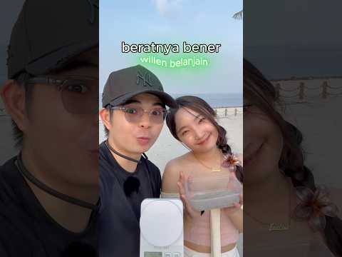 Beratnya bener, Willen belanjain edisi PANTAI🏖️
