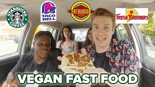 We Rated Vegan Fast Food Options: Part 3