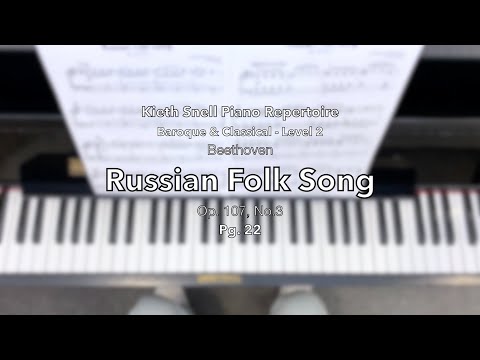 Beethoven - Russian Folk Song Op. 107 No.3 (Pg.22)