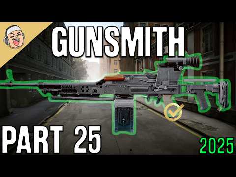 Gunsmith Part 25 2025 NEW - Mechanic Task Guide - Escape From Tarkov