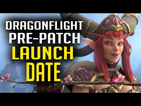 Dragonflight Pre Expansion Goes Live...