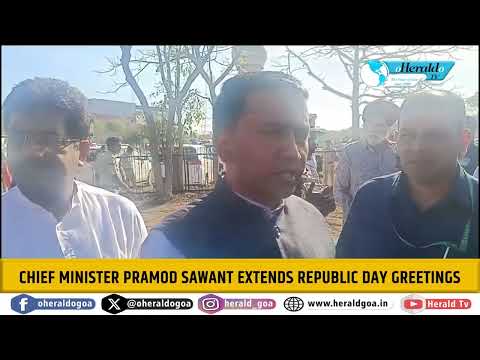 Chief Minister Pramod Sawant extends Republic Day greetings