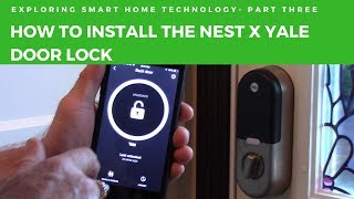 How to Install the Nest X Yale Door Lock