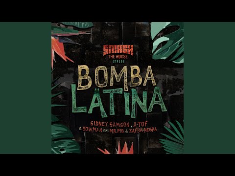 Bomba Latina (Extended Mix)