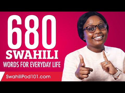 680 Swahili Words for Everyday Life - Basic Vocabulary #34
