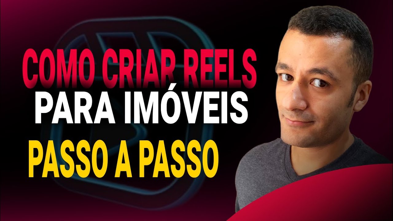 Como Criar Reels para Imóveis no Instagram - Passo a Passo