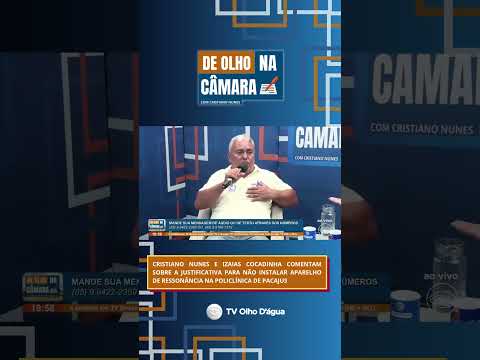 Cristiano e Cocadinha comentam motivo de não instalar aparelho ressonância na Policlínica de Pacajus