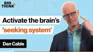 Video: Activate your brains 'seeking system' - Big Think