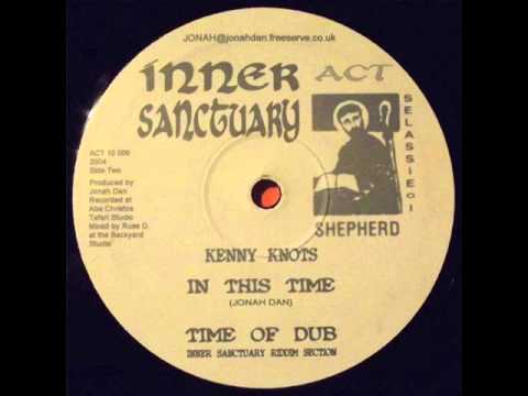 Kenny Knots -  In This Time + Version