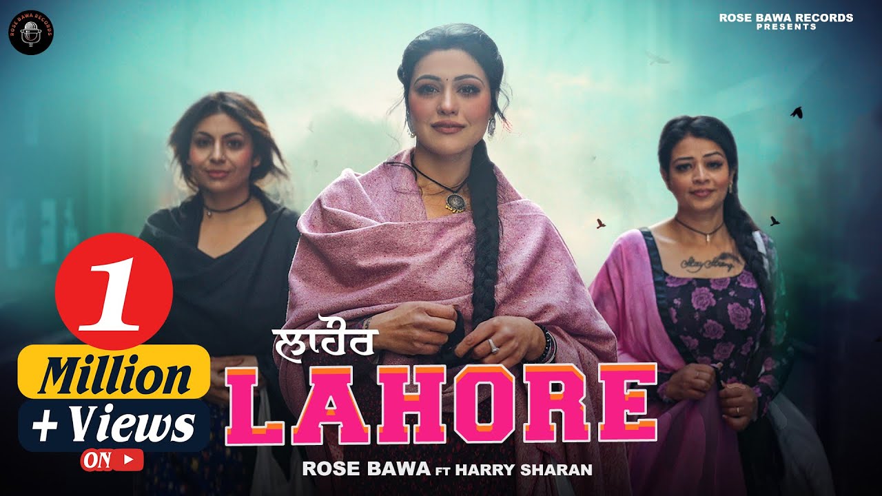 Lahore Lyrics | Harry Sharan, Rose Bawa
