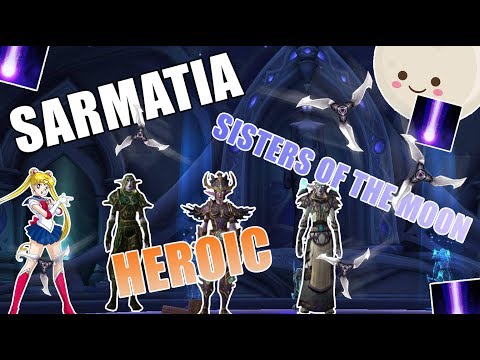 Sarmatia vs Sisters of the Moon Heroic