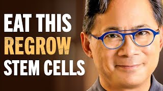 Top Food Hacks To Regenerate Stem Cells, Boost Brain Health & Improve Circulation | Dr. William Li