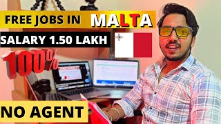 FREE JOBS IN MALTA 🇲🇹 | No Agent | How to apply | Full process