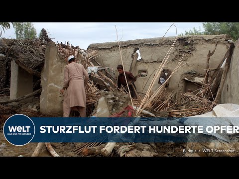 AFGHANISTAN IN TRÜMMERN: Hunderte Tote! - Extreme Sturzfluten verwüsten das Land erneut!