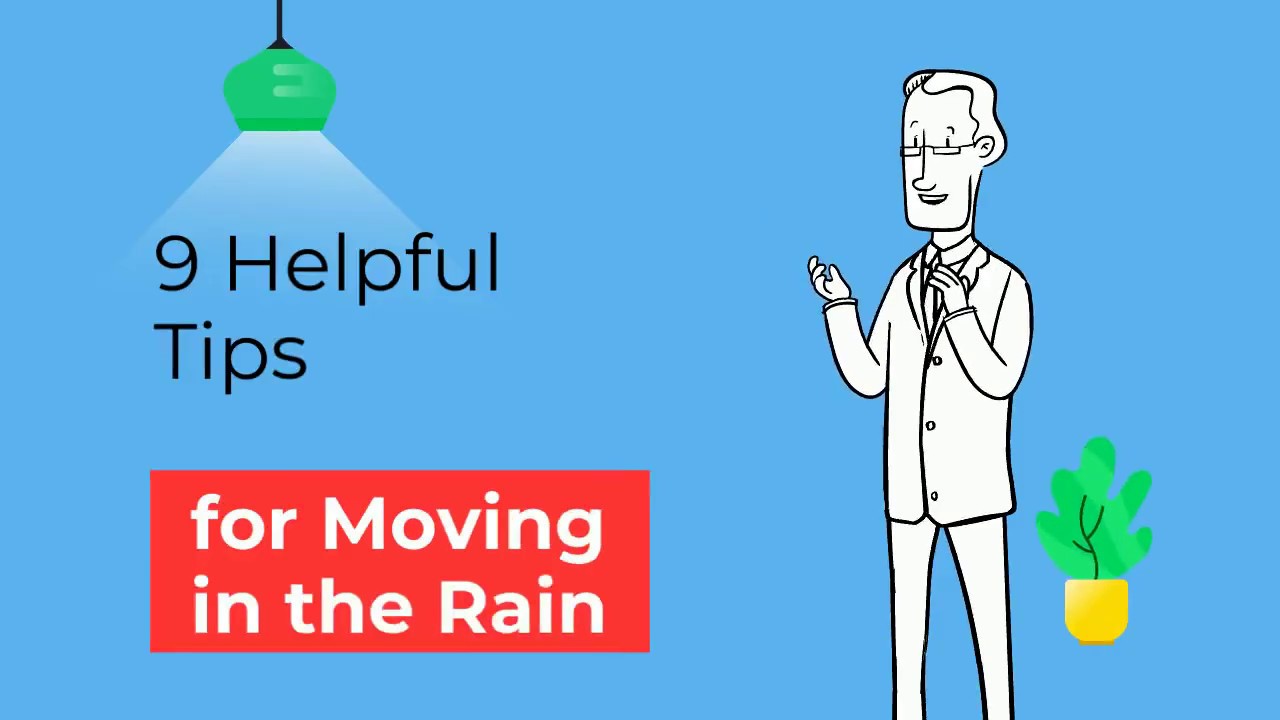 9 Helpful Tips for Moving in the Rain