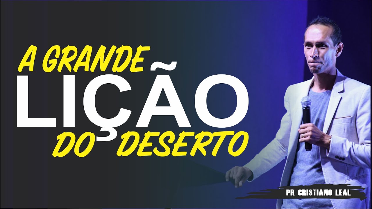 A GRANDE LIÇÃO DO DESERTO