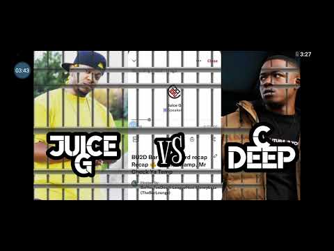 C-Deep vs Juice Gilla