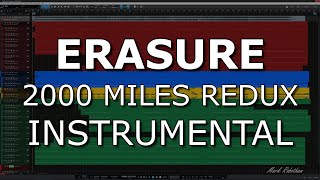 Erasure 2000 Miles Redux Instrumental
