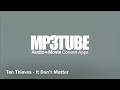 Ten Thieves It Don T Matter