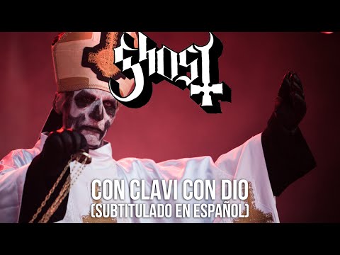 Ghost - Con Clavi Con Dio (Subtitulado en Español)