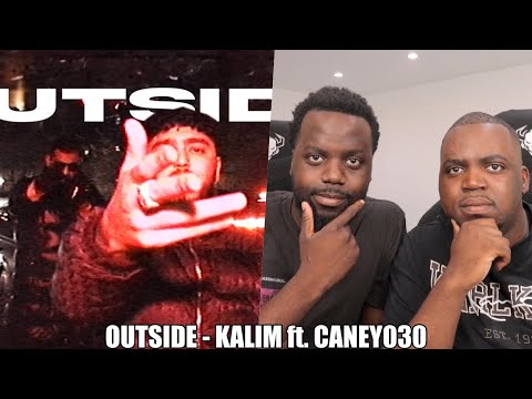 BLACKBROS REAGIEREN AUF: OUTSIDE - KALIM ft. CANEY030