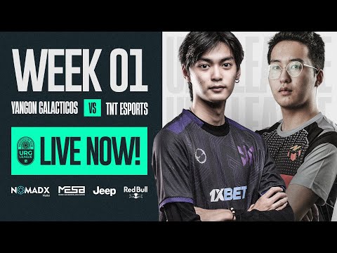 URG MESA League | Week 1 - Yangon Galacticos vs TNT Gaming