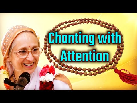Chanting with Attention