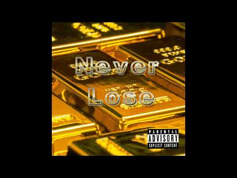 Leal The Artist - Never Lose