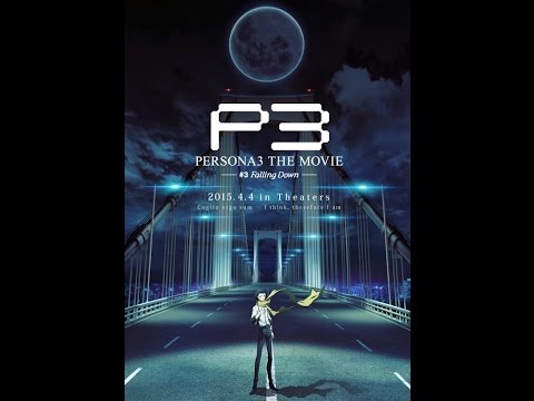 Трейлеры Персона 3. Фильм третий. Падение