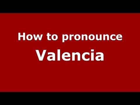 How to pronounce Valencia (Brazilian Portuguese/Brazil)  - PronounceNames.com