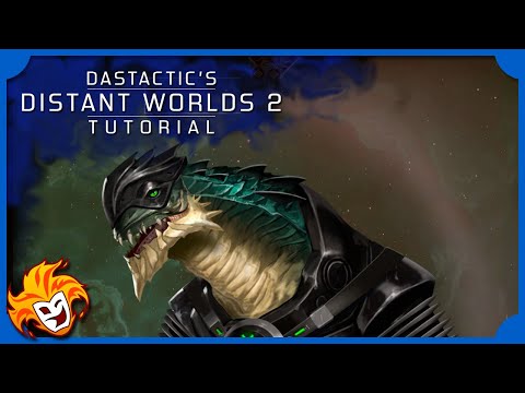 Distant Worlds 2 Tutorial 08 ~ How to Play as the Lizard Mortalen