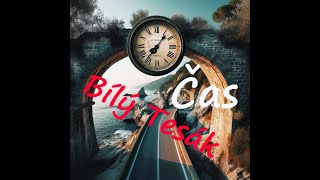 Video BÍLÝ TESÁK - Čas (Official Video)