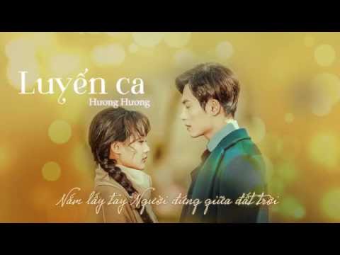 [Vietsub] Luyến ca 恋歌 - Hương Hương 香香 || Bán yêu Khuynh Thành OST