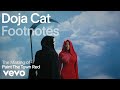 Doja Cat The Making Of Paint The Town Red Vevo Footnotes