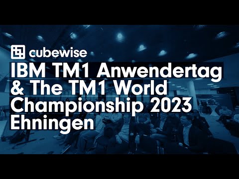 IBM TM1 Anwendertag & The TM1 World Championship 2023 - Ehningen