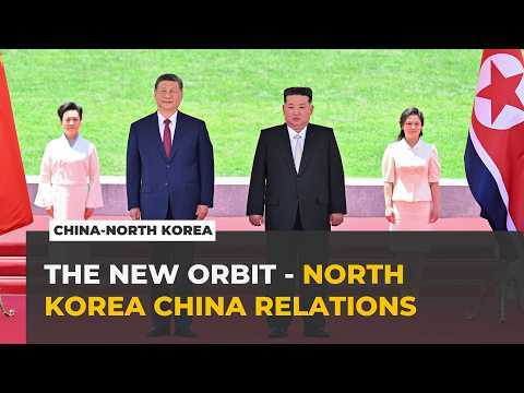Xi in Pyongyang: China Moves to Reclaim North Korea from Russia’s Orbit