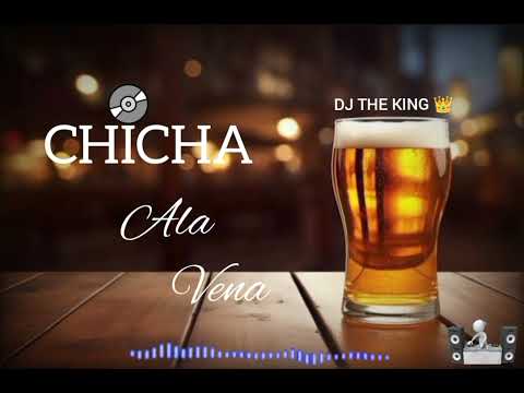 CHICHA ALA VENA vol2 🔥 ( DJ THE KING 🇪🇨)