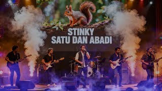 Download lagu STINKY - Satu dan Abadi|COVER mp3 Download lagu STINKY - Satu dan Abadi|COVER mp3